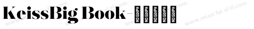 KeissBig Book字体转换